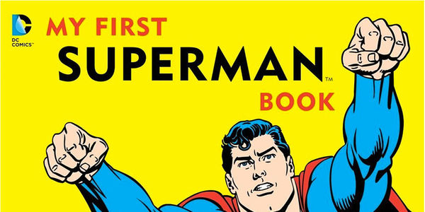 My First Superman Book